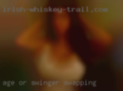 Age or your situation swinger swapping is no concern.